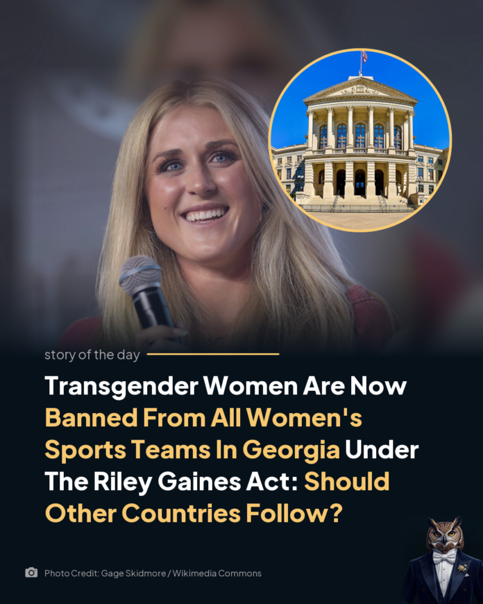 Transgender Women Are Now Banned From All Women's Sports Teams In Georgia Under The Riley Gaines Act: Should Other Countries Follow?